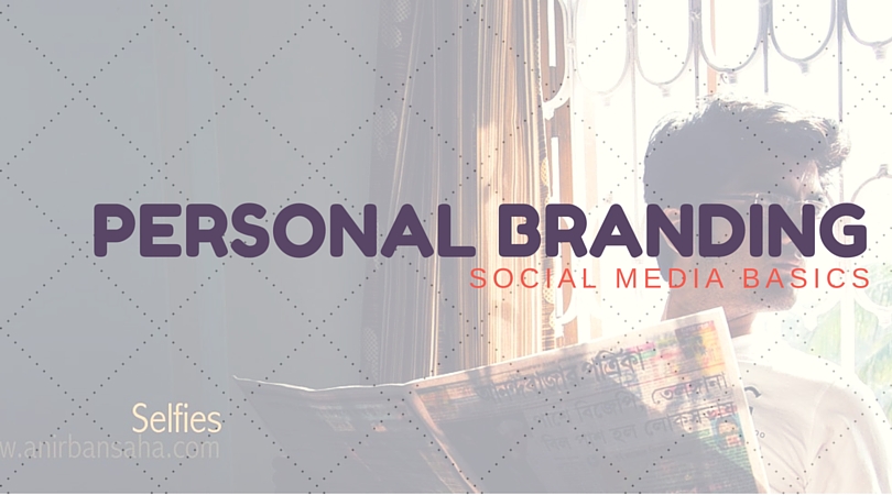 personal branding, anirban saha